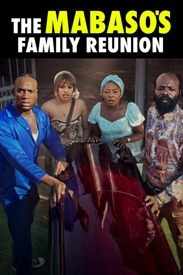 The Mabaso’s Family Reunion (South African Series)